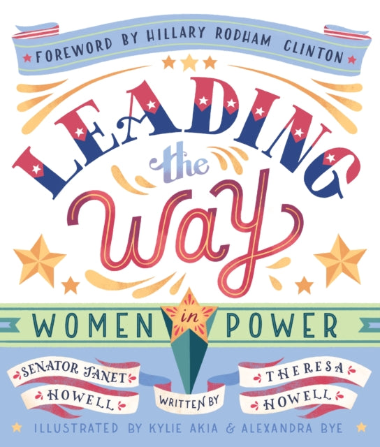 Leading the Way: Women in Power