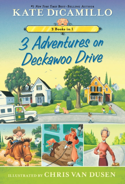 3 Adventures on Deckawoo Drive: 3 Books in 1