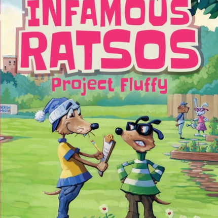 The Infamous Ratsos: Project Fluffy