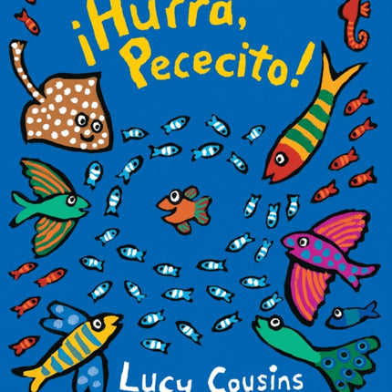 ¡Hurra, Pececito!