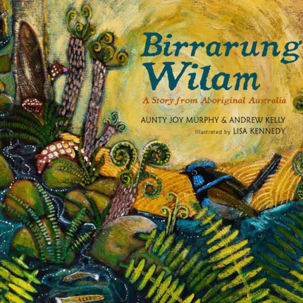 Birrarung Wilam: A Story from Aboriginal