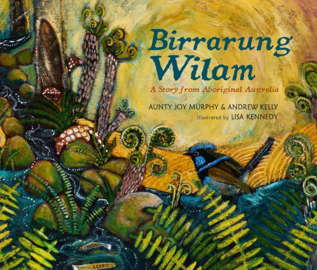 Birrarung Wilam: A Story from Aboriginal