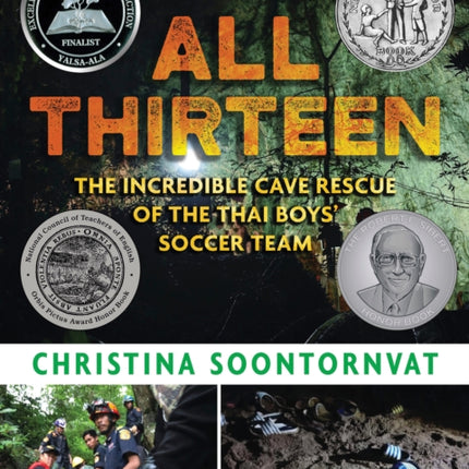 All Thirteen: The Incredible Cave Rescue of the Thai Boys' Soccer Team