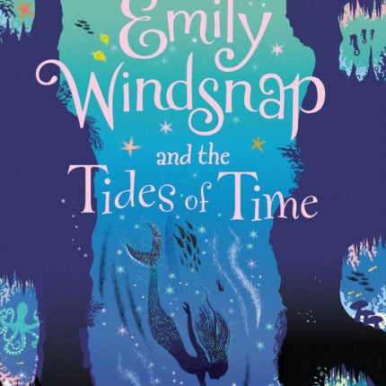 Emily Windsnap and the Tides of Time