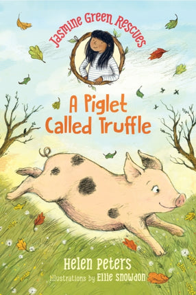 Jasmine Green Rescues A Piglet Called Truffle