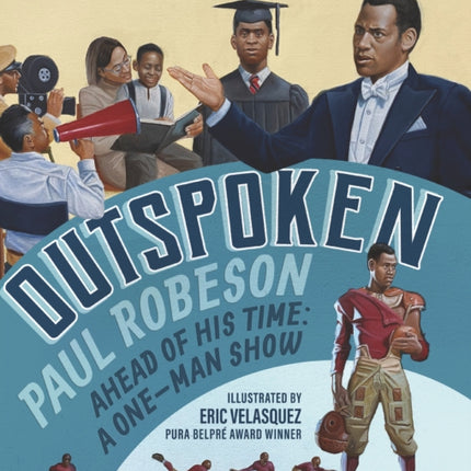 Outspoken Paul Robeson Ahead of His Time