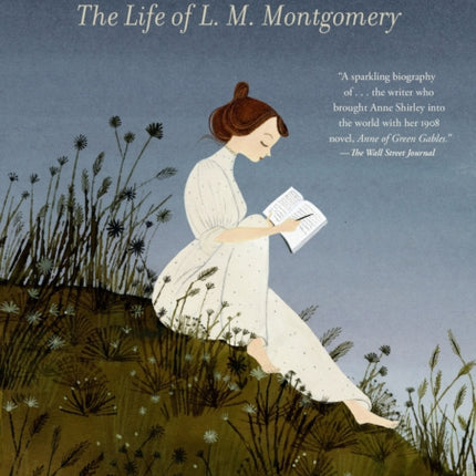 House of Dreams: The Life of L. M. Montgomery