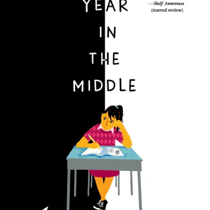 My Year in the Middle