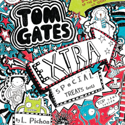 Tom Gates: Extra Special Treats (Not)