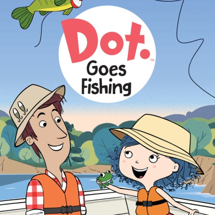 Dot Goes Fishing