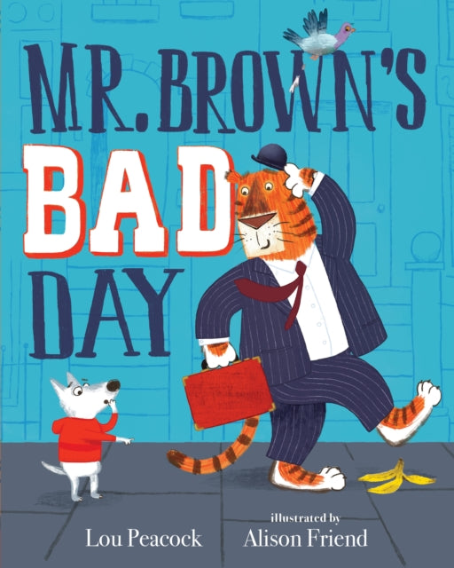 Mr Browns Bad Day