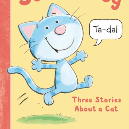 See the Dog: Three Stories About a Cat