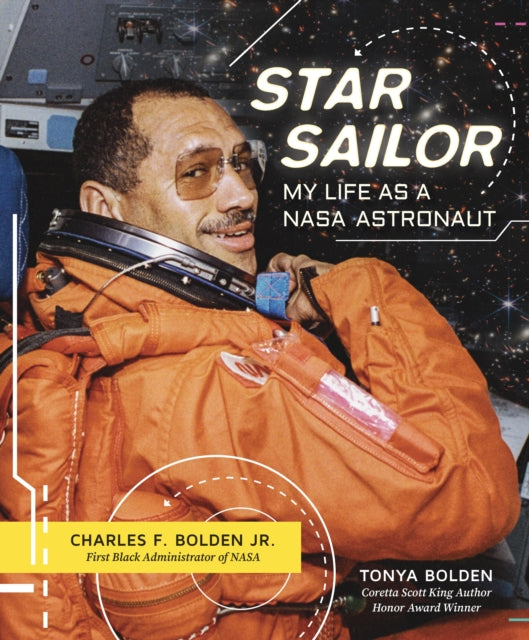 Star Sailor My Life as a NASA Astronaut