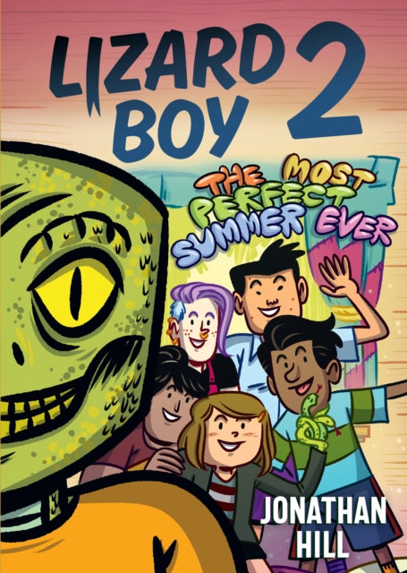 Lizard Boy 2 The Most Perfect Summer Ever