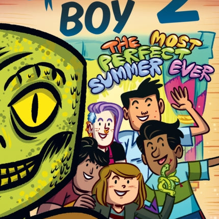 Lizard Boy 2 The Most Perfect Summer Ever
