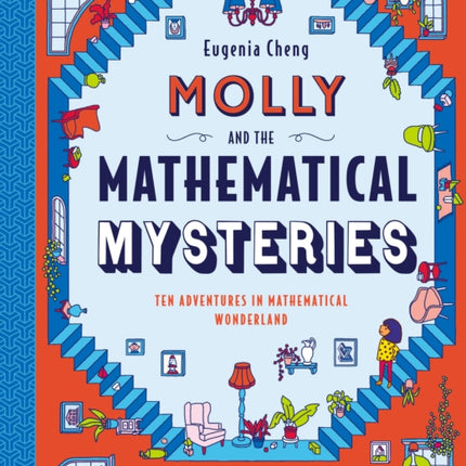 Molly and the Mathematical Mysteries Ten