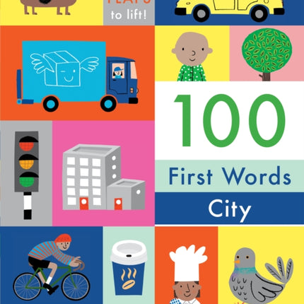 100 First Words City With Flaps to Lift