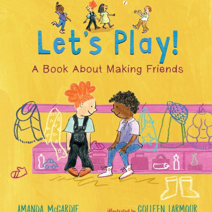 Let’s Play! A Book About Making Friends