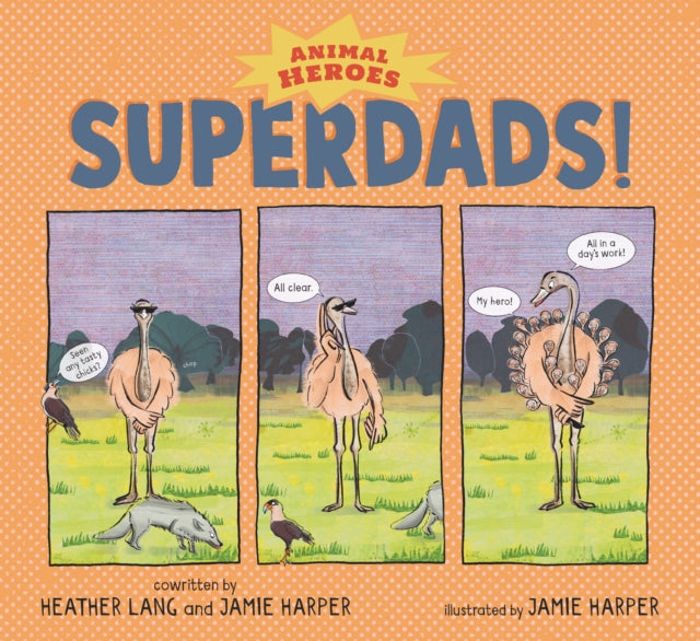 Superdads Animal Heroes