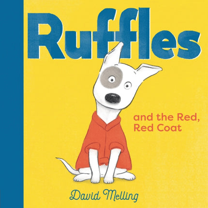 Ruffles and the Red Red Coat