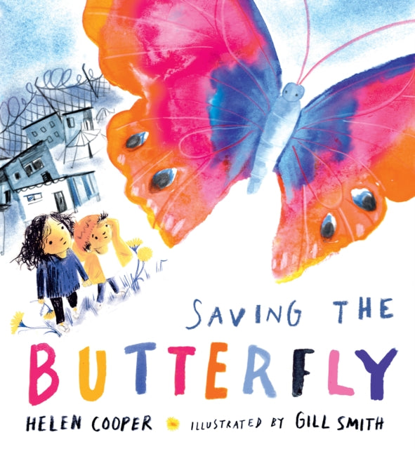 Saving the Butterfly: A Story About Refugees