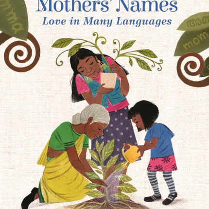 Our Mothers Names Love in Many Languages