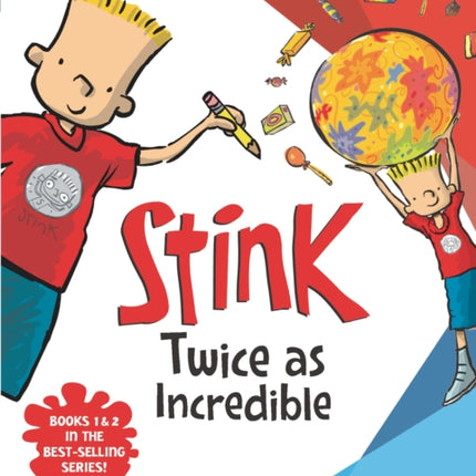 Stink: Twice as Incredible