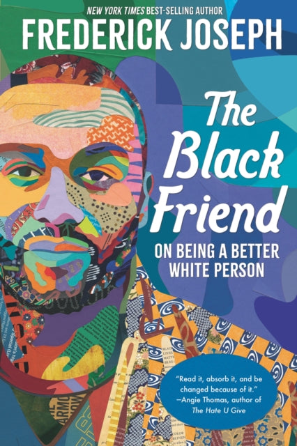 The Black Friend On Being a Better White Person