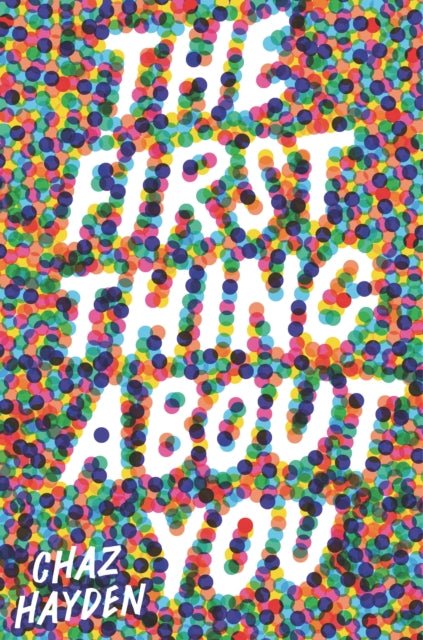 The First Thing About You