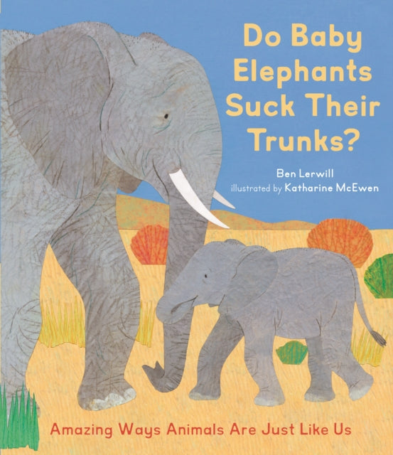 Do Baby Elephants Suck Their Trunks