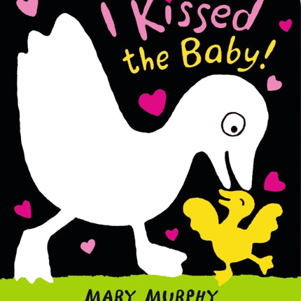 I Kissed the Baby!