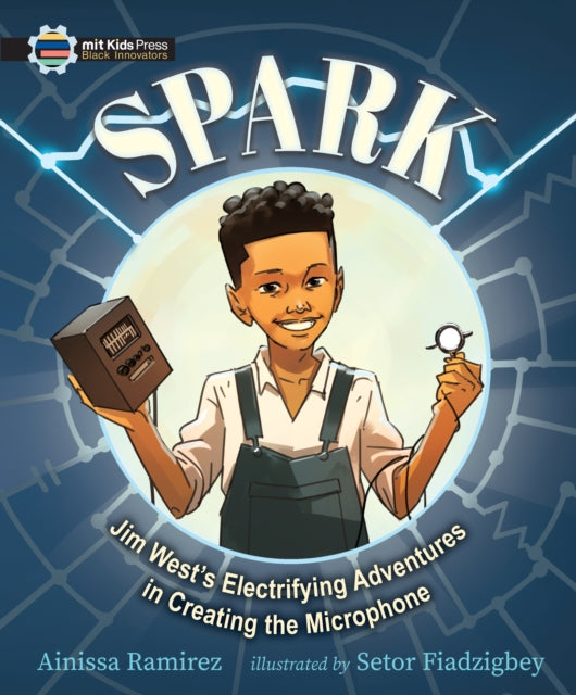 Spark Jim Wests Electrifying Adventures in Creating the Microphone