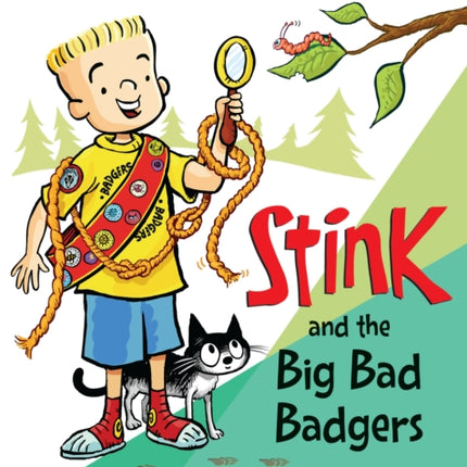 Stink The Big Bad Badgers
