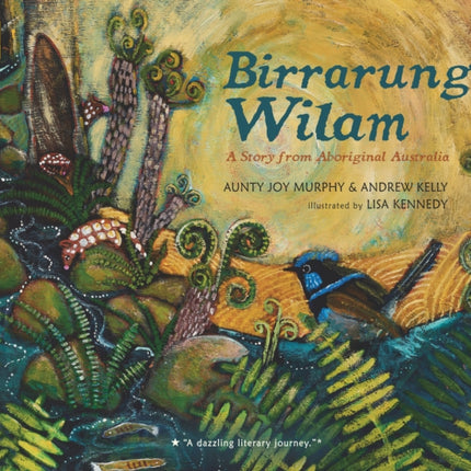 Birrarung Wilam: A Story from Aboriginal Australia