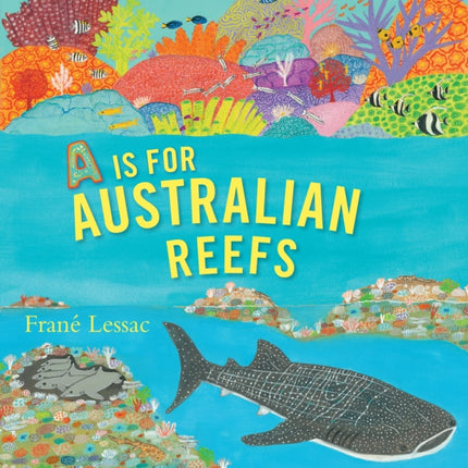 A Is for Australian Reefs
