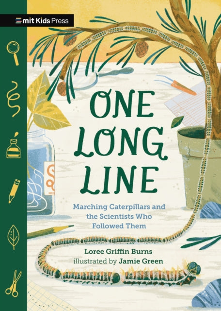 One Long Line Marching Caterpillars and the Scientists Who Followed Them