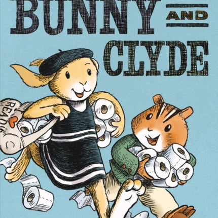 Bunny and Clyde