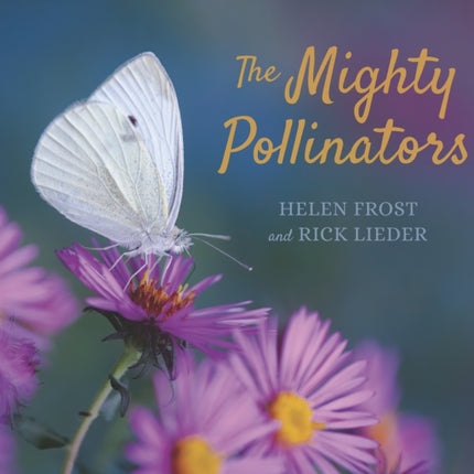 The Mighty Pollinators