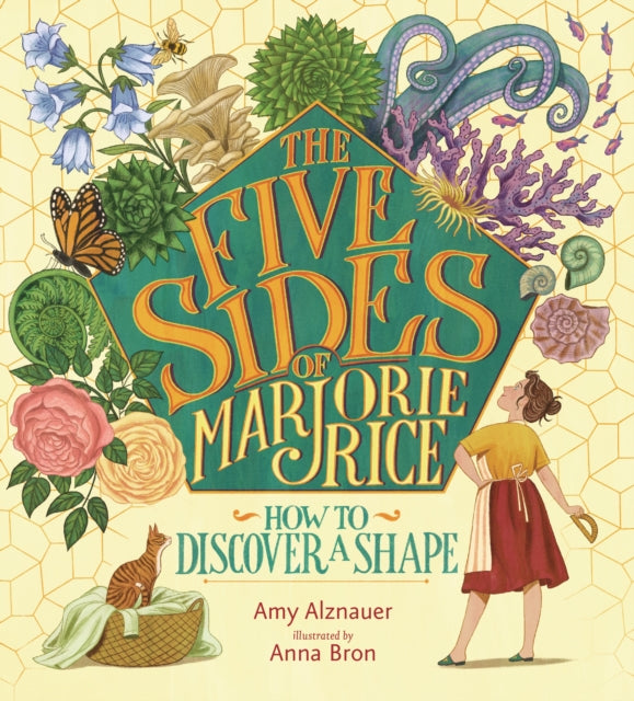 The Five Sides of Marjorie Rice How to Discover a Shape