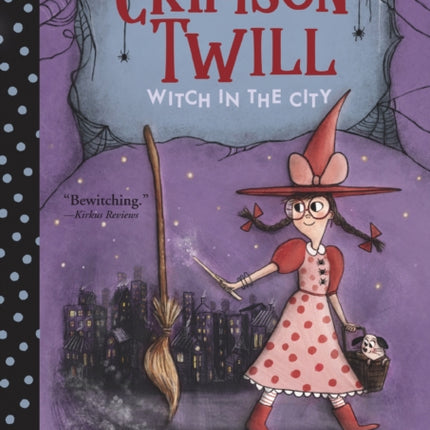 Crimson Twill: Witch in the City