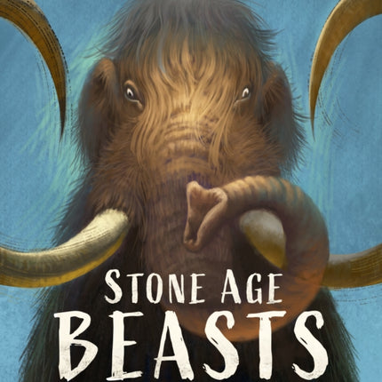 Stone Age Beasts