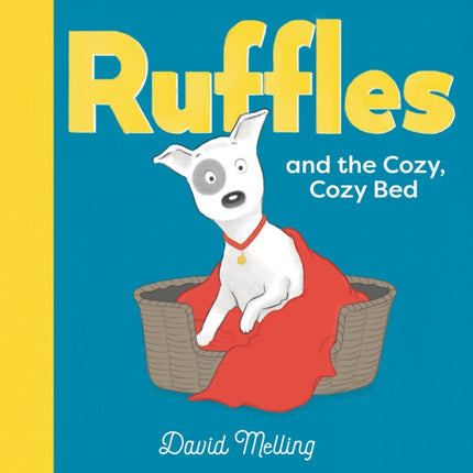 Ruffles and the Cozy Cozy Bed