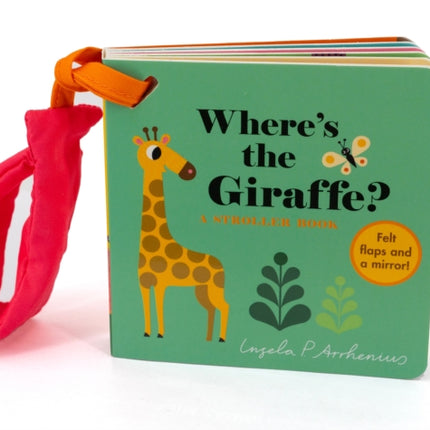 Wheres the Giraffe A Stroller Book