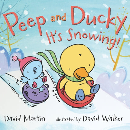 Peep and Ducky It's Snowing!