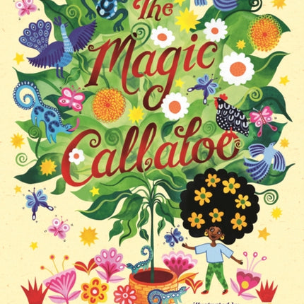 The Magic Callaloo