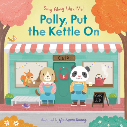 Polly Put the Kettle On