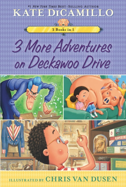 3 More Adventures on Deckawoo Drive 3 Books in 1