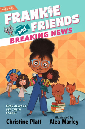 Frankie and Friends Breaking News