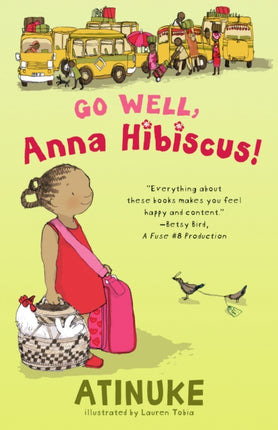 Go Well Anna Hibiscus