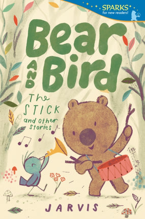 Bear and Bird The Stick and Other Stories Book 4